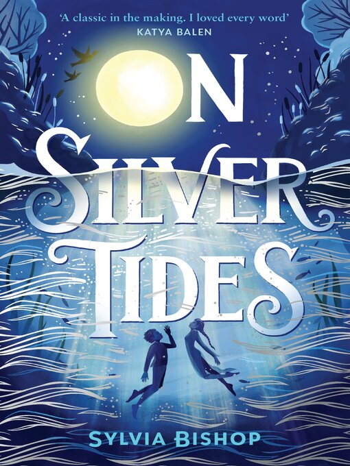 Title details for On Silver Tides by Sylvia Bishop - Available